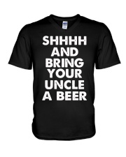 Shhhh and bring your uncle a beer V-Neck T-Shirt thumbnail