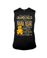 Mess with my grandchild and you make Nana bear Sleeveless Tee thumbnail