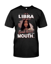 I'm a libra I've got a good heart but this mouth Premium Fit Mens Tee tile
