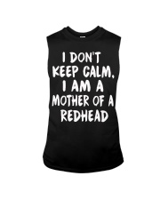 I don't keep calm I am a mother of a redhead Sleeveless Tee thumbnail
