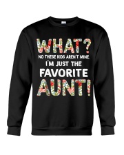What no kids aren't mine I'm just favorite aunt Crewneck Sweatshirt tile
