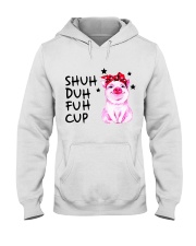 Shuh duh fuh cup Pig Hooded Sweatshirt tile