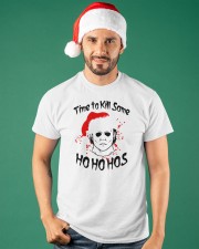 Michael Myers Time to Kill Some Ho Ho Hos Shirt Classic T-Shirt apparel-classic-tshirt-lifestyle-front-84