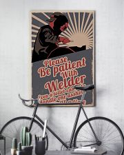 Please be patient with welder 16x24 Poster lifestyle-poster-7