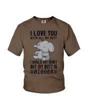 I love you with all my butt Youth T-Shirt tile