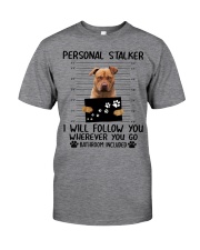 Pitbull - Personal stalker Classic T-Shirt front