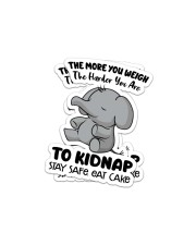 The more you weigh the harder you are to kidnap Sticker tile