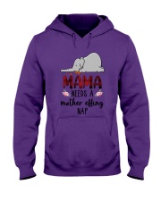 Mama needs a mother effing nap Hooded Sweatshirt tile