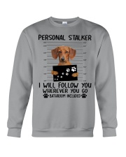 Dachshund - Personal stalker Crewneck Sweatshirt tile