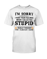 I'm sorry Classic T-Shirt front