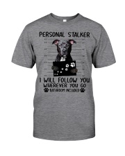 Pitbull - Personal stalker Classic T-Shirt front