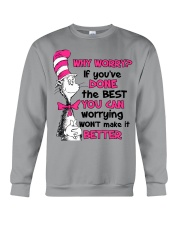 Breast cancer - why worry Crewneck Sweatshirt tile