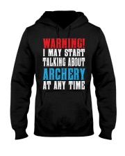 Archery Warning-Sports Hobby Hooded Sweatshirt thumbnail