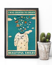 Dentist I Was Created To Create Beautiful Smiles 11x17 Poster lifestyle-poster-8