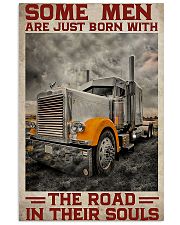Some Men Are Just Born With The Road In Their Soul 11x17 Poster front