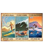 Surfing - It's Not A Phase It's My Life 17x11 Poster front