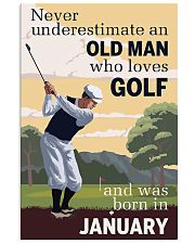 An Old Man Who Loves Golf And Was Born In January 11x17 Poster front