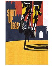 Cycling Shut Up Legs 11x17 Poster front