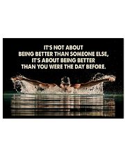 Swimmers Being Better Than You Were The Day Before 17x11 Poster front