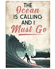 Surfing The Ocean Is Calling I Must Go 11x17 Poster front