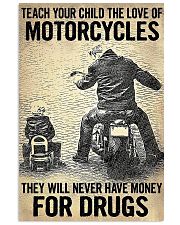 Teach Your Child The Love Of Motorcycles 11x17 Poster front