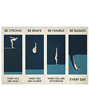 Swimming - Be Strong When You Are Weak 17x11 Poster front