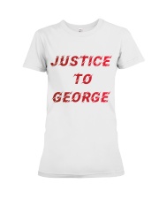 Justice for George Tshirt Premium Fit Ladies Tee thumbnail