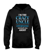 CRAZY UNCLE T SHIRT Hooded Sweatshirt thumbnail