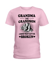 Grandma And Grandson A Bond That Cant Be Broken Ladies T-Shirt front