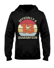 Officially a 13 quaranteen vintage T-shirt Hooded Sweatshirt thumbnail