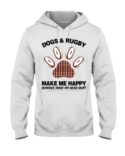 Dogs and Rugby make me happy shirt Hooded Sweatshirt thumbnail