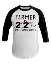 Farmer 2020 not quarantined T-shirt Baseball Tee thumbnail
