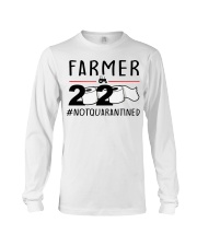 Farmer 2020 not quarantined T-shirt Long Sleeve Tee thumbnail