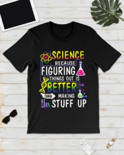 Science because figuring things out is a better Classic T-Shirt lifestyle-mens-crewneck-front-17