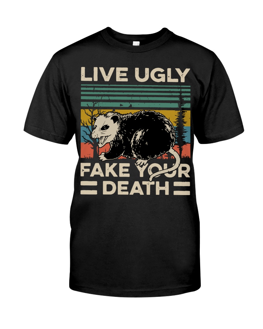 Raccoon Live Ugly Fake Your Death Vintage shirt Classic T-Shirt