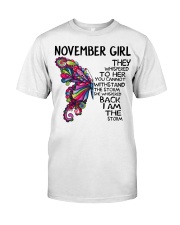 November girl Butterfly the whispered to her you Classic T-Shirt front