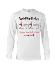 April Birthday 2020 the year when shit got real Long Sleeve Tee thumbnail