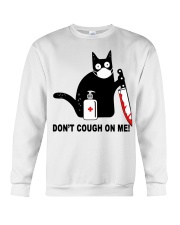 Black cat knife don't cough on me shirt Crewneck Sweatshirt thumbnail