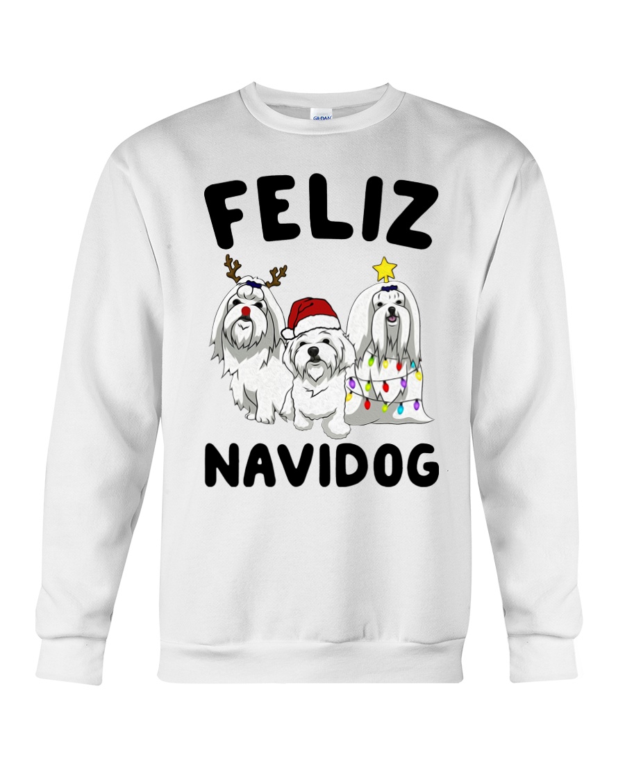 Feliz Navidog Maltese Christmas shirt Crewneck Sweatshirt