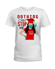 Nothing can stop me class of 2020 red shirt Ladies T-Shirt thumbnail