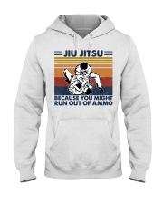 Jiu Jitsu because you might run out of ammo Hooded Sweatshirt thumbnail