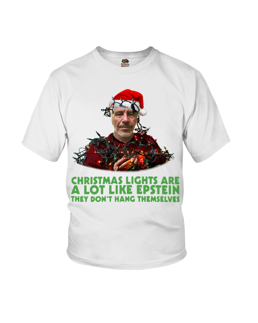 Christmas lights are a lot like Epstein shirt Youth T-Shirt