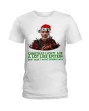 Christmas lights are a lot like Epstein shirt Ladies T-Shirt thumbnail