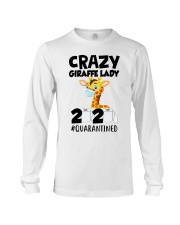Crazy Giraffe lady 2020 quarantined shirt Long Sleeve Tee thumbnail