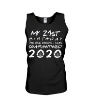 My 21st birthday the one where I was quarantined Unisex Tank thumbnail