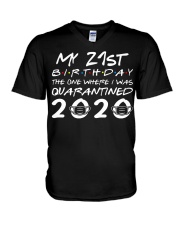 My 21st birthday the one where I was quarantined V-Neck T-Shirt thumbnail