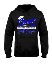 Senior 2020 delayed not denied still cappin blue Hooded Sweatshirt thumbnail