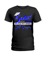 Senior 2020 delayed not denied still cappin blue Ladies T-Shirt thumbnail