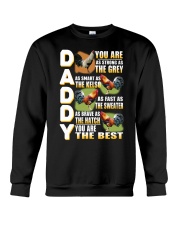 Daddy you are as strong as the grey as smart as Crewneck Sweatshirt thumbnail