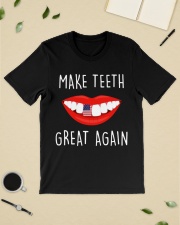 Make teeth great again shirt Classic T-Shirt lifestyle-mens-crewneck-front-19
